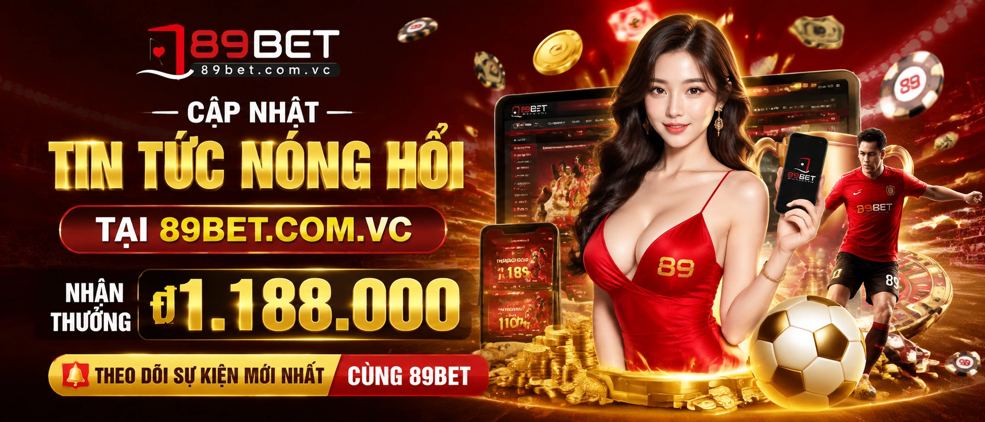 Tin tức 89BET cập nhật ưu đãi và sự kiện mới nhất